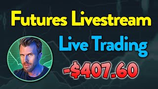 40760 Loss  LIVE Day Trading Market Clubhouse Futures Livestream  January 16th 2024 [upl. by Wanfried]