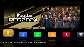 eFootball Libertadores 2024 V2 para Ppsspp con Narración en español [upl. by Bigford]