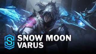 Snow Moon Varus Skin Spotlight  League of Legends [upl. by Gannie]