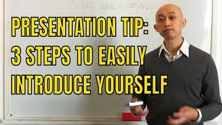 Presentation Tip 3 Steps To Easily Introduce Yourself [upl. by Adniram184]