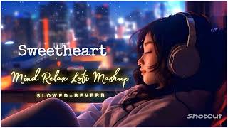 Sweetheart slowed reverb song [upl. by Sitoiganap153]