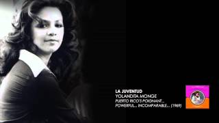 Yolandita Monge  La Juventud [upl. by Morrie751]