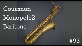 1960s Couesnon Monopole2 Baritone Saxophone＜PIPERSヴィンテージSAXの遊び方：第93回＞ [upl. by Orianna]