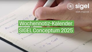 WochennotizKalender SIGEL Conceptum 2025  SIGEL [upl. by Tiernan]