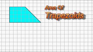 Area Of Trapezoids [upl. by Ewan]