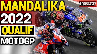 Debrief  QUALIF MANDALIKA MotoGP 2022  Une première ligne MAGIQUE [upl. by Sheffie194]