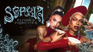 Lia Clark amp Pabllo Vittar  SEREIA Vídeo Oficial [upl. by Hajin451]