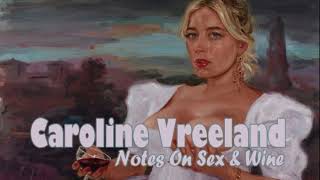 Caroline Vreeland  Broken In [upl. by Genvieve]