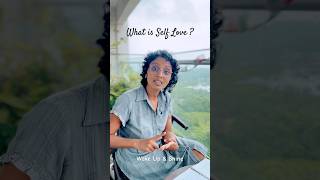 What is Self Love Do you Love Yourself mindfulness spirituality conciousness [upl. by Aarika]