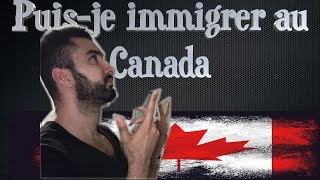 Puisje immigrer au Canada Tout ce que vous devez savoir sur les démarches et les conditions [upl. by Johannah955]