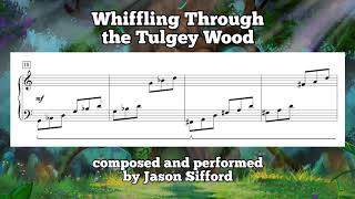 Whiffling Through the Tulgey Wood [upl. by Reyna]