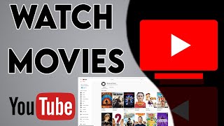 How to Watch Movies on YouTube  Buy and Rent Movies on YouTube [upl. by Grand]