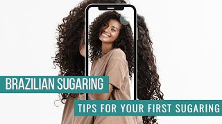 Tips for your First Sugaring Hair Removal Session [upl. by Enilemme]