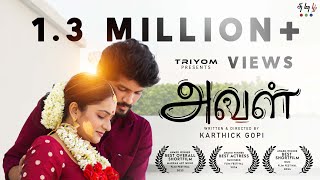 AVAL  அவள்  Award Winning Tamil ShortFilm  4K English Subtitles ​⁠TriyomTamil [upl. by Akinnor]