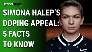 Simon Halep’s Doping Appeal 5 Facts to Know [upl. by Sharp636]