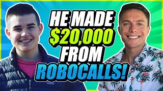 How He Made 20000 From RoboCallers at 16 Years Old [upl. by Anitsim]