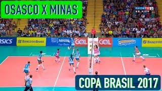 Osasco x Minas  Semifinal  Copa Brasil Feminina de Vôlei 2017 [upl. by Fusuy820]