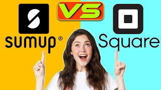 SumUp vs Square  Which Should You Choose for Your Business An Indepth Comparison [upl. by Lorianna]