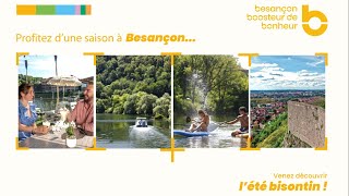 Cet été profitez d’une saison à Besançon [upl. by Eurydice]