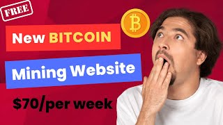 THIS New Bitcoin Mining Website Makes 70per week Without Investment [upl. by Nnasor]