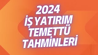 2024 İŞ YATIRIM TEMETTÜ TAHMİNLERİNİ İNCELİYORUZ [upl. by Eade985]