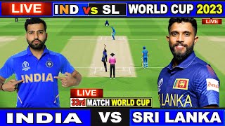 Live IND Vs SL ICC World Cup 2023  Live Match Centre  India Vs Sri Lanka  1st Innings [upl. by Corell]