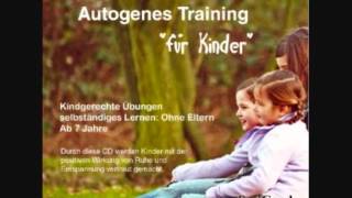 Autogenes Training für Kinder und Erwachsene 2 Geschichte 12 [upl. by Dnar498]