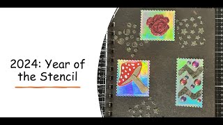 2024 Year of the Stencil  Myles Journal Stencils and glitter paste [upl. by Ellenaej]