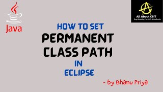 How to set Permanent Class Path in Eclipse IDE for JDBC programs [upl. by Ardnauqal]