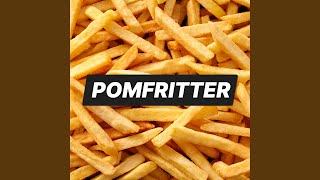 Pomfritter [upl. by Calida]