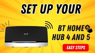 Set up your BT Home Hub 4 and 5 [upl. by Shriver]