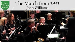 The March from quot1941quot — John Williams — Cary Town Band [upl. by Ichabod323]