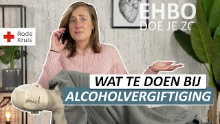 Wat moet je doen bij een alcoholvergiftiging 🍻  Rode Kruis [upl. by Kela]