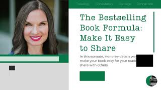 The Daily Writer Podcast  The Bestselling Book Formula wHonorée Corder Make It Easy to Share [upl. by Karalynn526]