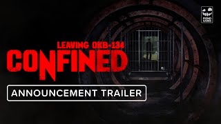 CONFINED Leaving OKB134  Announcement Trailer  PC and VR  Short Version 3 [upl. by Asinla]