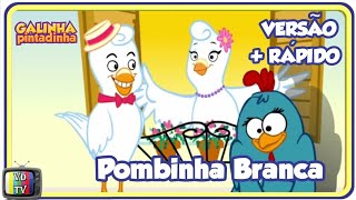 Pombinha Branca  Galinha Pintadinha DVD 2 [upl. by Annalise]