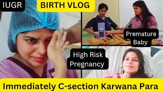 Immediately Csection Karwana Para 8th Month Me 😔  Delivery Vlog juhikiduniya2216 [upl. by Neumeyer]