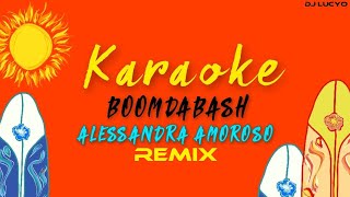 Boomdabash ft Alessandra Amoroso  KARAOKE Remix prod dj lucyo [upl. by Milicent]