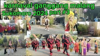 karnaval ganggang malang sukomoro ‼️2024 part 3 [upl. by Yesnnyl358]