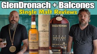 GlenDronach Cask Strength  Balcones Single Malt Rum Finish [upl. by Siroled]