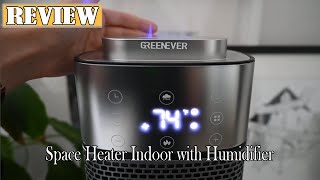 GREENEVER 2024 Upgraded Space Heater Indoor with Humidifier Review  Amazed at How Well it Works [upl. by Norat806]