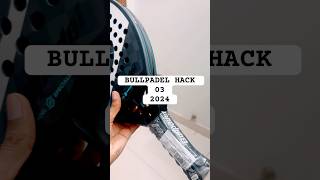 BullPadel Hack 03 2024 Bullpadelsport RacketShopae [upl. by Solraced675]