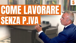 Prestazione Occasionale  Come Lavorare Senza Aprire Partita Iva [upl. by Anillehs]