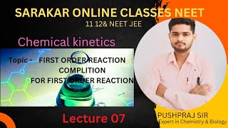 Chemical kinetics 07  FIRST Order Kinetics lcomplete First Order Reaction with Best TrickJEENEET [upl. by Ynatsed]