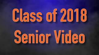 Naperville North Class of 2018 Senior Video Memories Made Will Never Fade [upl. by Schiro249]