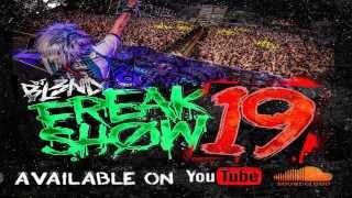 FREAK SHOW VOL19  DJ BL3ND Electro House 2015 AddictiveAudio [upl. by Lynelle141]