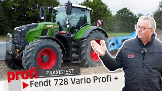 Fendt 728 Vario im Schleppertest Aufsteigen und glücklich sein  profi praxistest [upl. by Nwahsuq413]