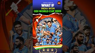 What would have happened if India had won the ODI World Cup 2023 [upl. by Leandro534]