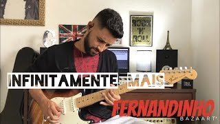 INFINITAMENTE MAIS  Fernandinho  Guitar Cover [upl. by Cointon]