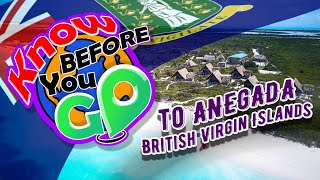 Know Before You Go  Anegada British Virgin Islands [upl. by Hephzipah]